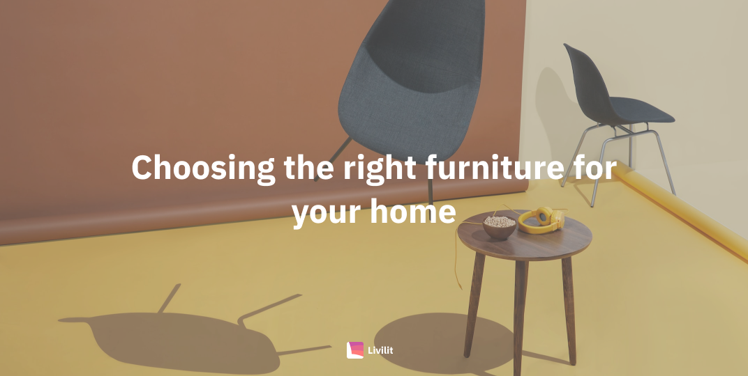 Cover Image for Choosing the right furniture for your home